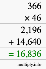 How to calculate 366 times 46 using long multiplication