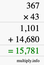 How to calculate 367 times 43 using long multiplication How to calculate 367 times 43 using long multiplication