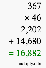 How to calculate 367 times 46 using long multiplication