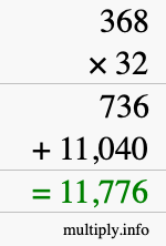 How to calculate 368 times 32 using long multiplication How to calculate 368 times 32 using long multiplication