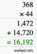How to calculate 368 times 44 using long multiplication