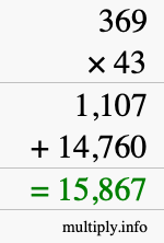 How to calculate 369 times 43 using long multiplication How to calculate 369 times 43 using long multiplication