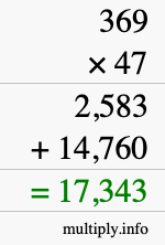 How to calculate 369 times 47 using long multiplication