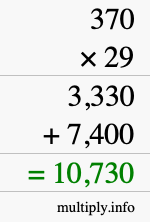How to calculate 370 times 29 using long multiplication How to calculate 370 times 29 using long multiplication