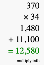 How to calculate 370 times 34 using long multiplication How to calculate 370 times 34 using long multiplication