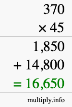 How to calculate 370 times 45 using long multiplication How to calculate 370 times 45 using long multiplication