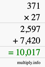 How to calculate 371 times 27 using long multiplication How to calculate 371 times 27 using long multiplication