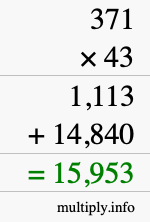 How to calculate 371 times 43 using long multiplication How to calculate 371 times 43 using long multiplication