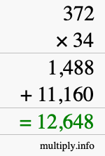 How to calculate 372 times 34 using long multiplication How to calculate 372 times 34 using long multiplication
