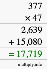 How to calculate 377 times 47 using long multiplication