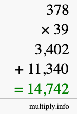 How to calculate 378 times 39 using long multiplication