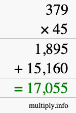 How to calculate 379 times 45 using long multiplication How to calculate 379 times 45 using long multiplication