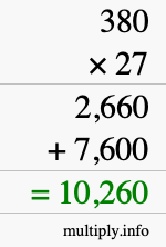 How to calculate 380 times 27 using long multiplication How to calculate 380 times 27 using long multiplication