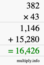 How to calculate 382 times 43 using long multiplication How to calculate 382 times 43 using long multiplication
