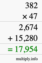 How to calculate 382 times 47 using long multiplication