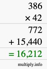 How to calculate 386 times 42 using long multiplication How to calculate 386 times 42 using long multiplication