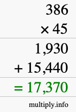 How to calculate 386 times 45 using long multiplication How to calculate 386 times 45 using long multiplication