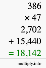 How to calculate 386 times 47 using long multiplication