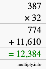 How to calculate 387 times 32 using long multiplication