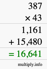 How to calculate 387 times 43 using long multiplication How to calculate 387 times 43 using long multiplication