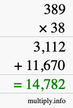 How to calculate 389 times 38 using long multiplication