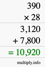 How to calculate 390 times 28 using long multiplication How to calculate 390 times 28 using long multiplication