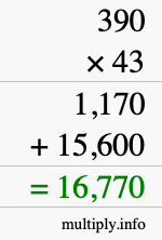 How to calculate 390 times 43 using long multiplication How to calculate 390 times 43 using long multiplication