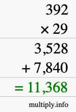 How to calculate 392 times 29 using long multiplication How to calculate 392 times 29 using long multiplication