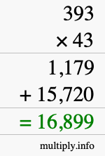 How to calculate 393 times 43 using long multiplication How to calculate 393 times 43 using long multiplication