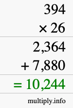 How to calculate 394 times 26 using long multiplication How to calculate 394 times 26 using long multiplication