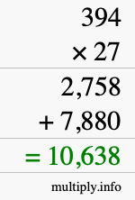 How to calculate 394 times 27 using long multiplication