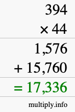 How to calculate 394 times 44 using long multiplication