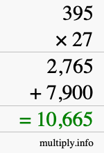 How to calculate 395 times 27 using long multiplication How to calculate 395 times 27 using long multiplication