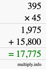 How to calculate 395 times 45 using long multiplication How to calculate 395 times 45 using long multiplication