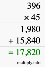 How to calculate 396 times 45 using long multiplication How to calculate 396 times 45 using long multiplication