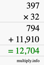 How to calculate 397 times 32 using long multiplication How to calculate 397 times 32 using long multiplication