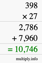 How to calculate 398 times 27 using long multiplication How to calculate 398 times 27 using long multiplication