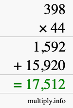 How to calculate 398 times 44 using long multiplication