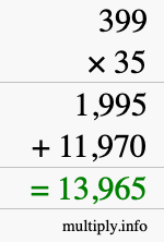 How to calculate 399 times 35 using long multiplication