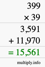 How to calculate 399 times 39 using long multiplication