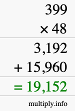 How to calculate 399 times 48 using long multiplication