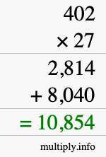 How to calculate 402 times 27 using long multiplication How to calculate 402 times 27 using long multiplication