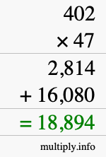How to calculate 402 times 47 using long multiplication
