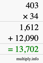 How to calculate 403 times 34 using long multiplication