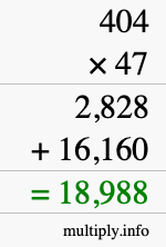How to calculate 404 times 47 using long multiplication