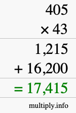 How to calculate 405 times 43 using long multiplication How to calculate 405 times 43 using long multiplication