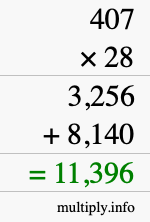 How to calculate 407 times 28 using long multiplication How to calculate 407 times 28 using long multiplication