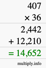 How to calculate 407 times 36 using long multiplication How to calculate 407 times 36 using long multiplication