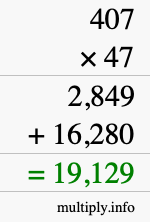 How to calculate 407 times 47 using long multiplication