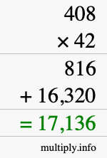 How to calculate 408 times 42 using long multiplication